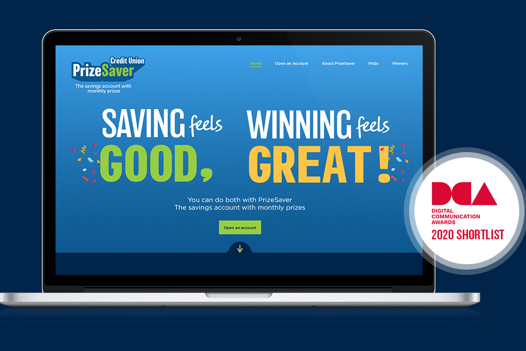 Image of the PrizeSaver website homepage on a laptop screen. The background is blue with small confetti decorations. The homepage reads ‘Saving feels good. Winning feels great. You can do both with PrizeSaver, the savings account with monthly prizes’